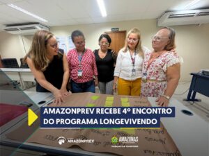 Imagem da notícia - Amazonprev recebe 4º encontro do Programa Longevivendo
